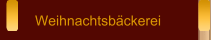 Weihnachtsbäckerei